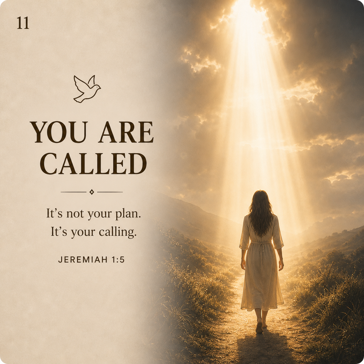 You Are Called