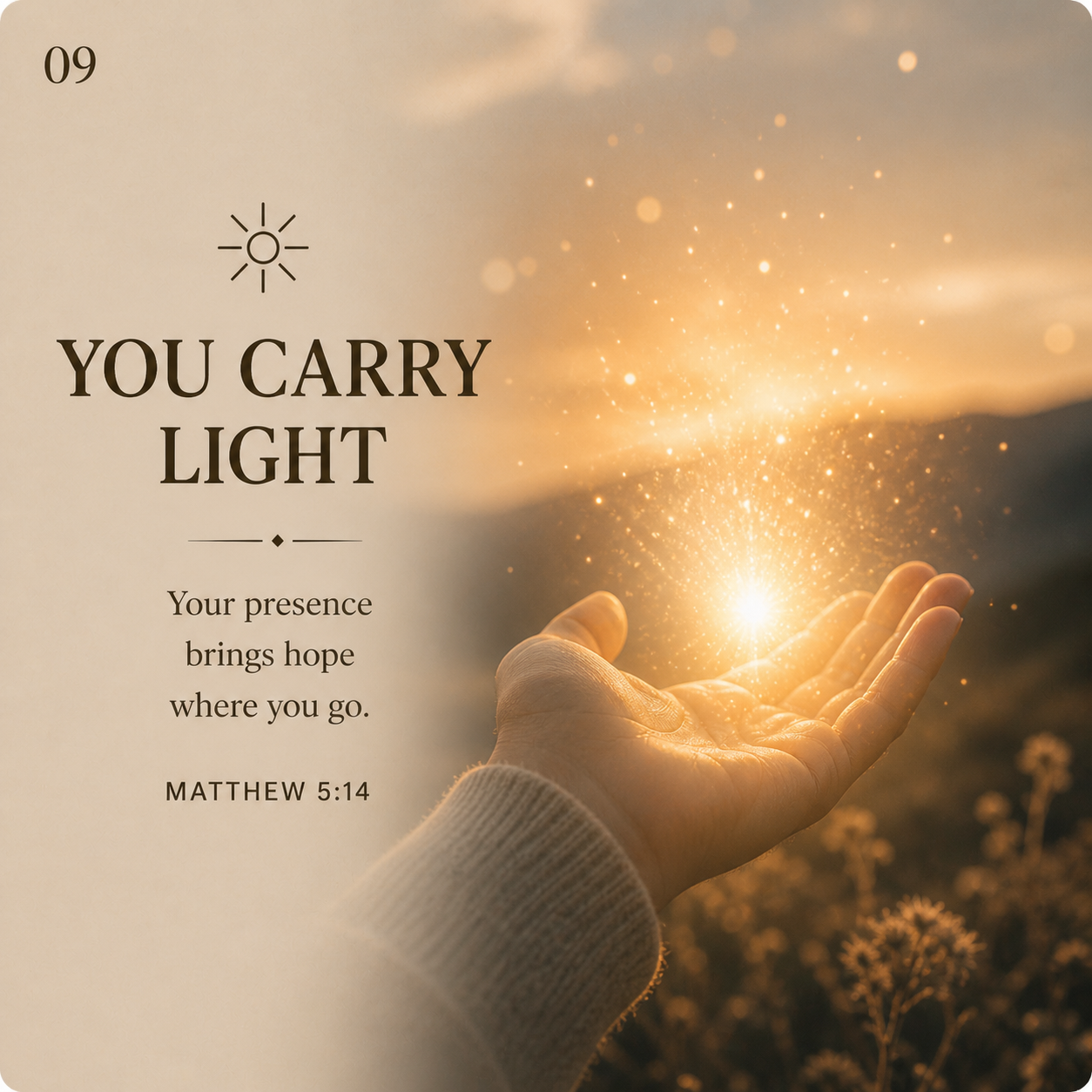 You Carry Light